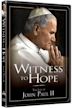 Testigo de la esperanza: la vida de Karol Wojtyla, el Papa Juan Pablo II