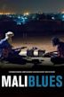 Mali Blues