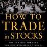 How to Trade in Stocks