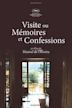 Visit or Memories and Confessions