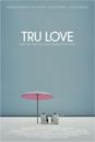 Tru Love (film)