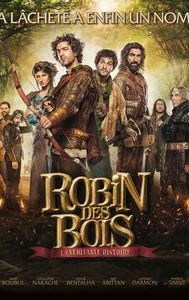 Robin des bois, la véritable histoire