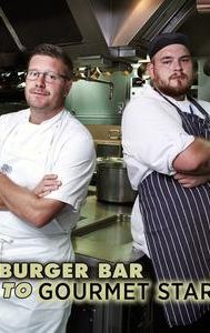 Burger Bar to Gourmet Star