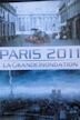 Paris 2011: La grande inondation