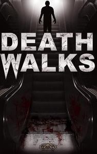 Death Walks