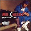 Back Again! (Mr. Cheeks album)