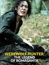 Romasanta: The Werewolf Hunt