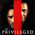 The Privileged