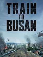 Dernier Train pour Busan