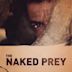 The Naked Prey