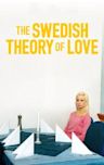 The Swedish Theory of Love