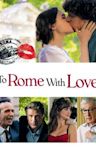 To Rome with Love (film)