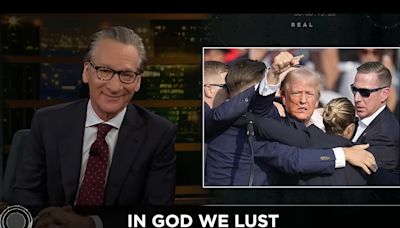 Bill Maher mocks God obsession following Donald Trump's assassination attempt