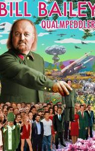 Bill Bailey: Qualmpeddler