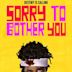 Sorry to Bother You