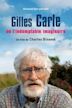 Gilles Carle ou l'indomptable imaginaire