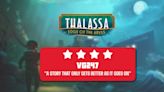 Thalassa: Edge of The Abyss review