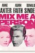 Mix Me a Person