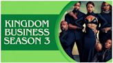 Will There Be a Kingdom Business Season 3 Release Date & Is It Coming Out?