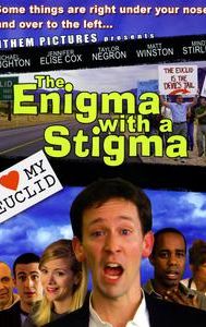 The Enigma With a Stigma