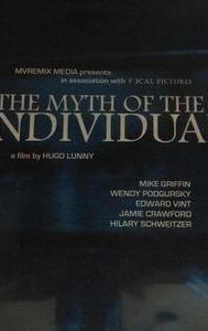 The Myth of the Individual
