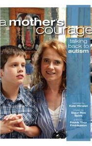 A Mother's Courage: Talking Back to Autism