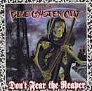 Don't Fear the Reaper: The Best of Blue Öyster Cult