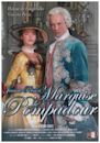 Madame De Pompadour: The King's Favourite