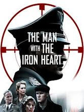 The Man with the Iron Heart (film)