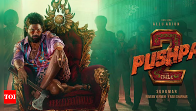Allu Arjun starrer 'Pushpa 2: The Rule' races against time for Independence Day release | - Times of India