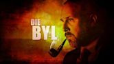 Die Byl