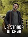 La strada di casa