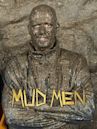 Mud Men