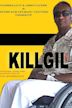 Kill Gil Volume 1