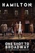 Hamilton: One Shot to Broadway