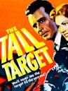 The Tall Target