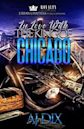 In Love With The King Of Chicago (In Love With The King Of Chicago Book 1)
