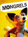 Mongrels