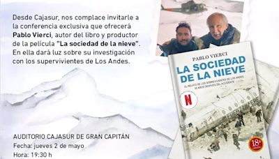 Pablo Vierci explicará en Cajasur su experiencia con los supervivientes de 'La sociedad de la nieve'