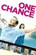 One Chance – Einmal im Leben