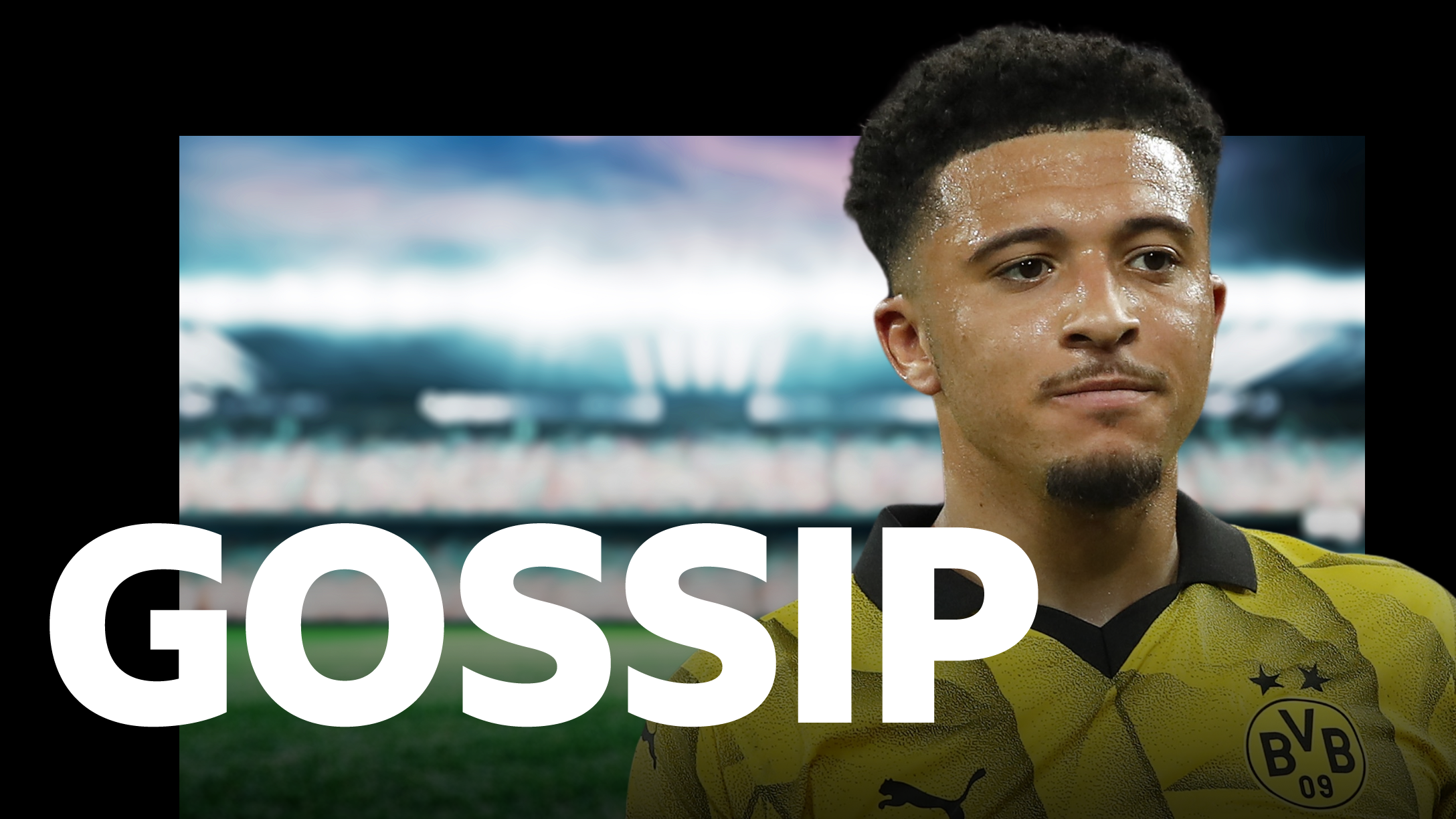 Dortmund cannot afford Sancho - Saturday's gossip