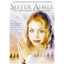 Sister Aimee: The Aimee Semple Mcpherson Story - Walmart.com - Walmart.com