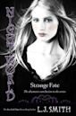 Strange Fate (Night World, #10)