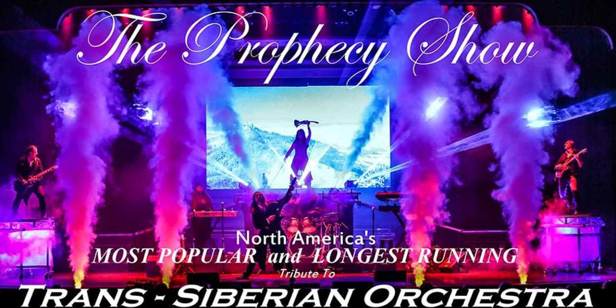 THE PROPHECY SHOW Tribute To the Trans-Siberian Orchestra Returns To UIS Performing Arts Center In December