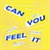 Can You Feel It [feat. James Hurr]