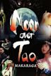 Moon Over Tao: Makaraga