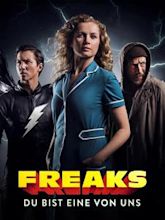 Freaks – Du bist eine von uns