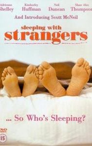 Sleeping With Strangers