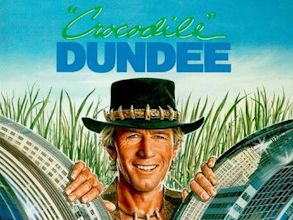 Crocodile Dundee – Ein Krokodil zum Küssen