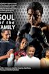 Soul of the Family